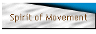 Spirit of Movement